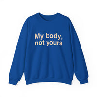My Body, Not Yours