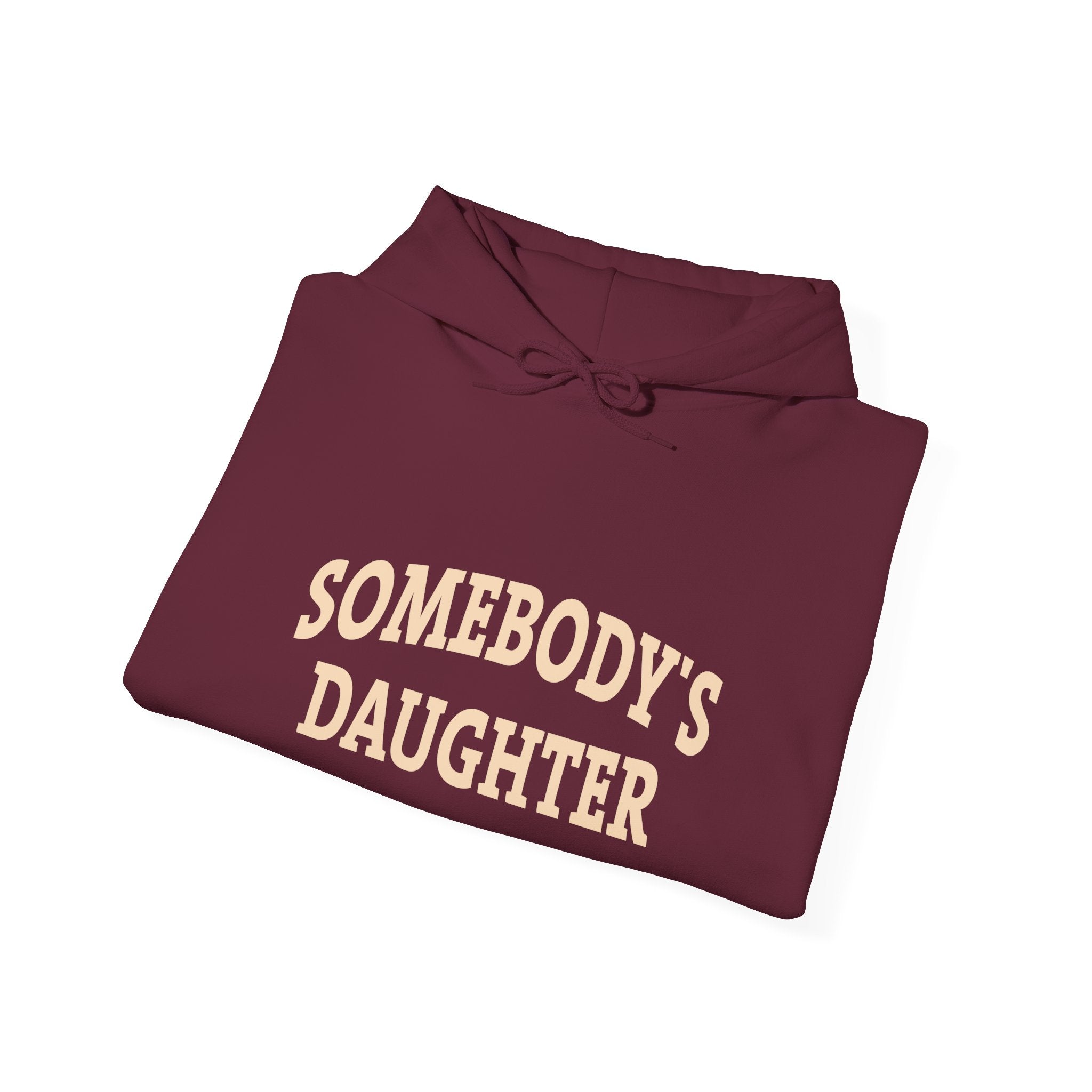 Somebody's Daughter Hoodies