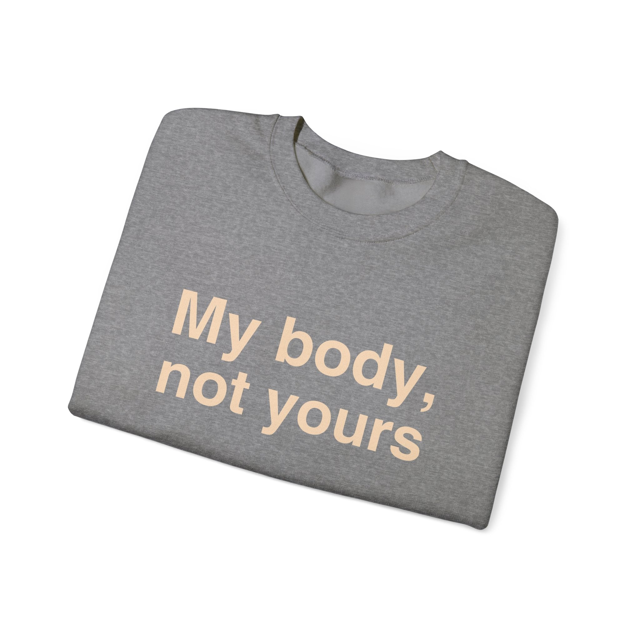 My Body, Not Yours
