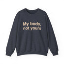 My Body, Not Yours