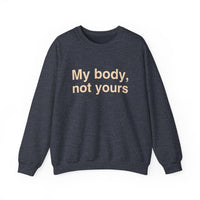 My Body, Not Yours