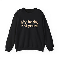 My Body, Not Yours
