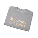 My Body, Not Yours