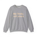 My Body, Not Yours