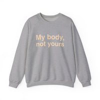 My Body, Not Yours