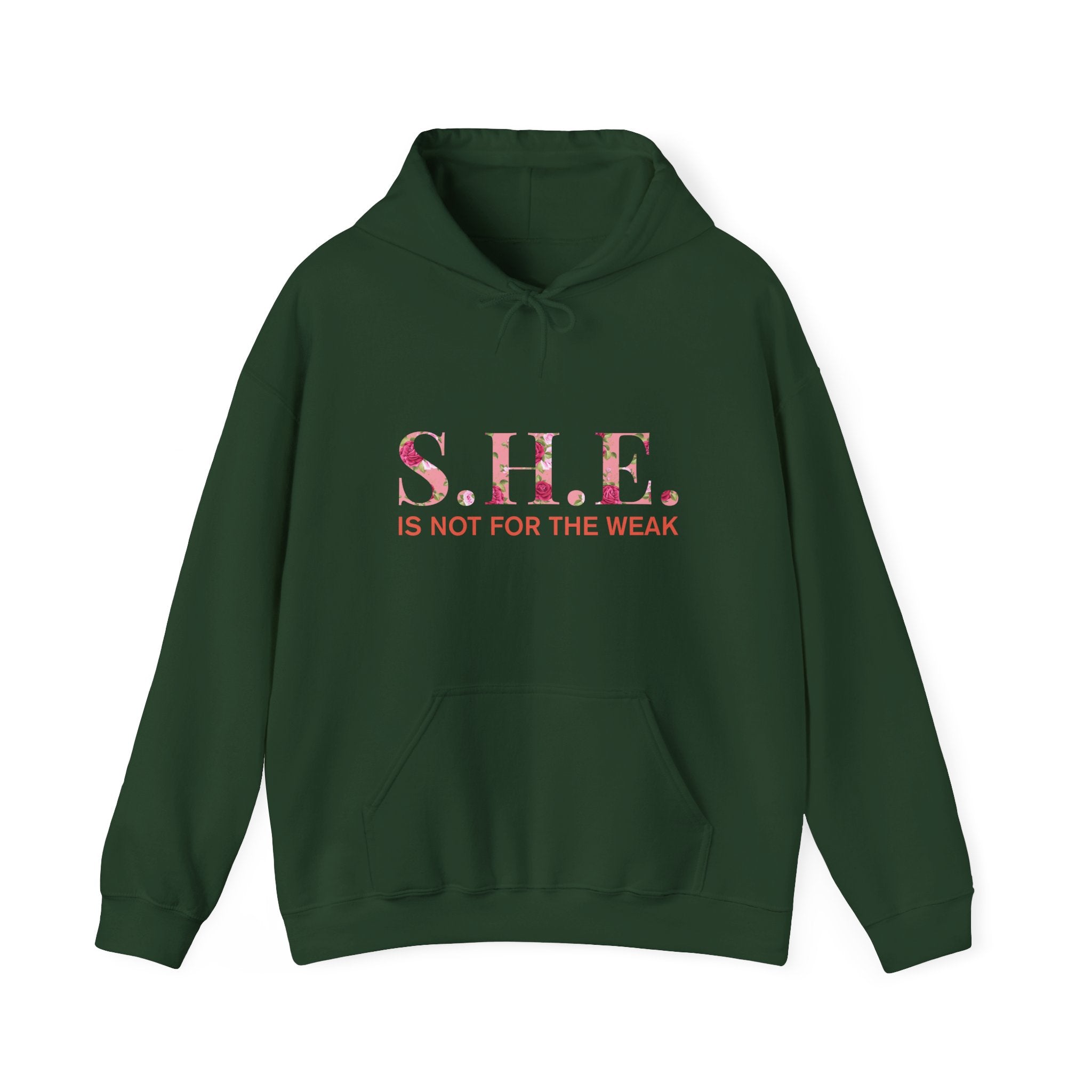 S.H.E. is Not for The Weak Hoodies