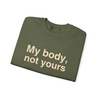 My Body, Not Yours