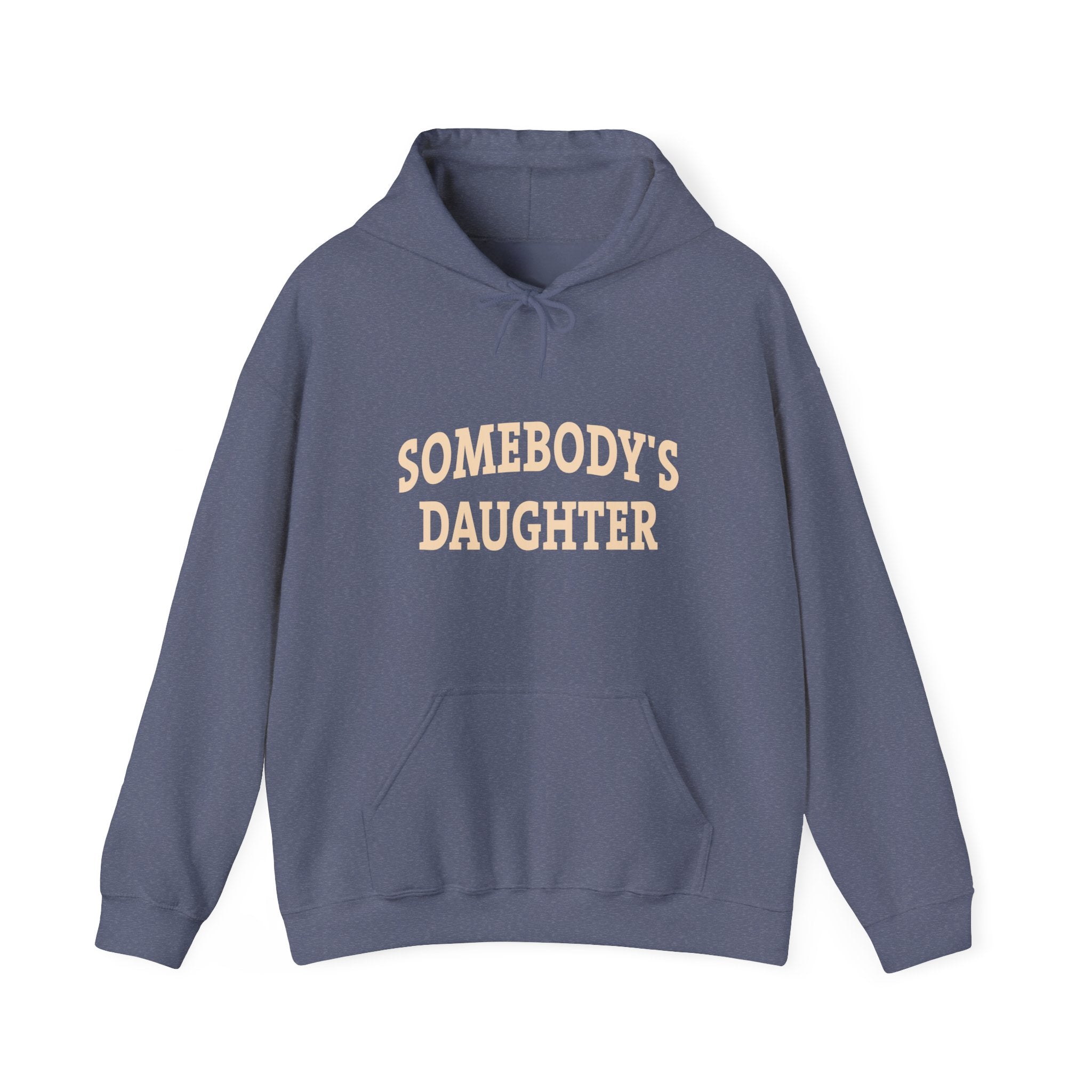 Somebody's Daughter Hoodies