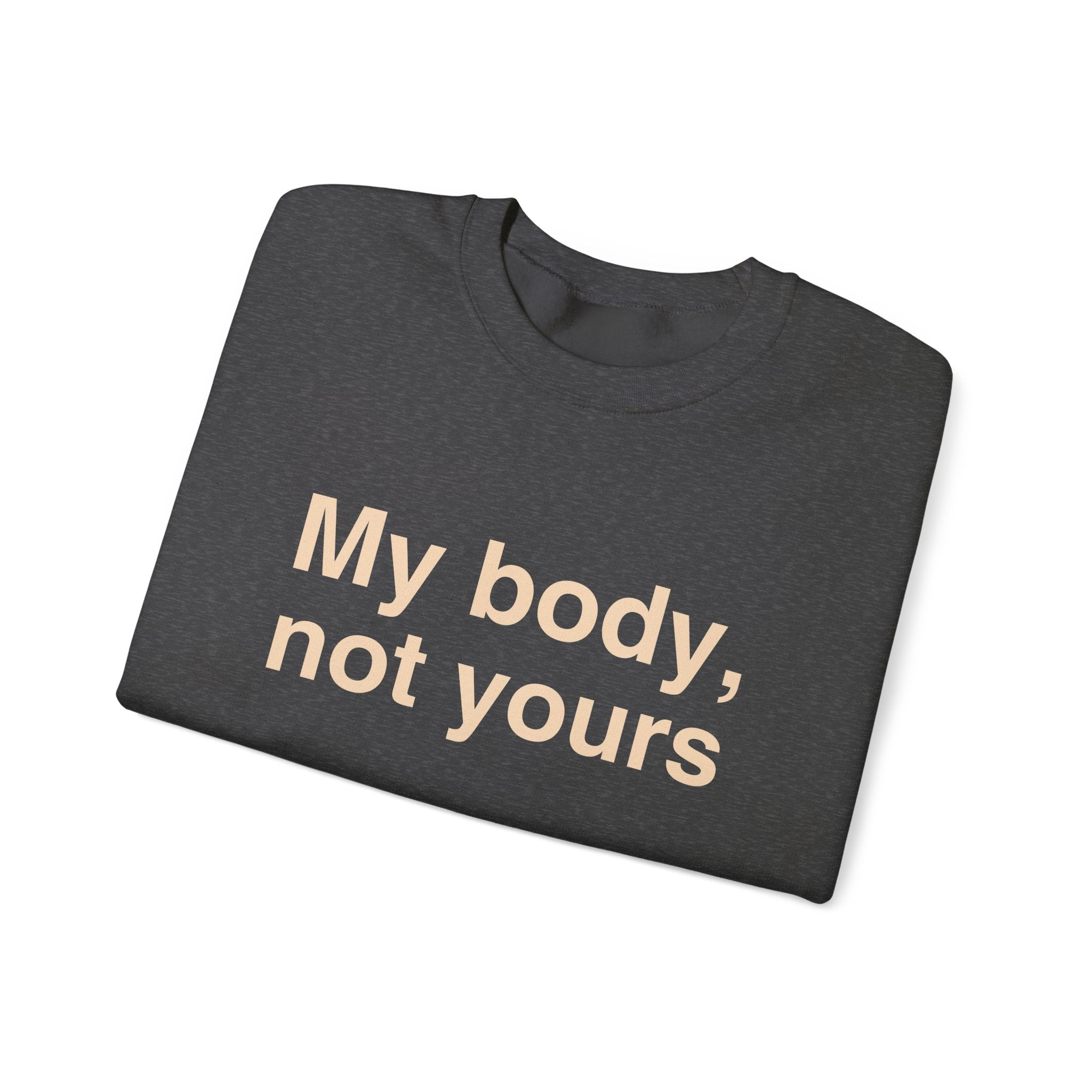 My Body, Not Yours