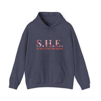 S.H.E. is Not for The Weak Hoodies