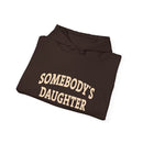 Somebody's Daughter Hoodies