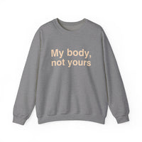 My Body, Not Yours