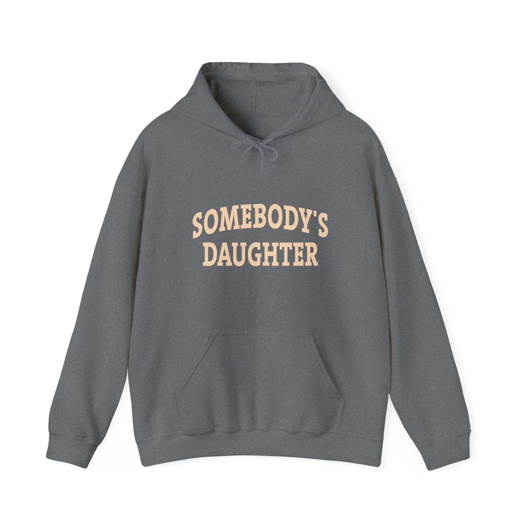 Somebody's Daughter Hoodies