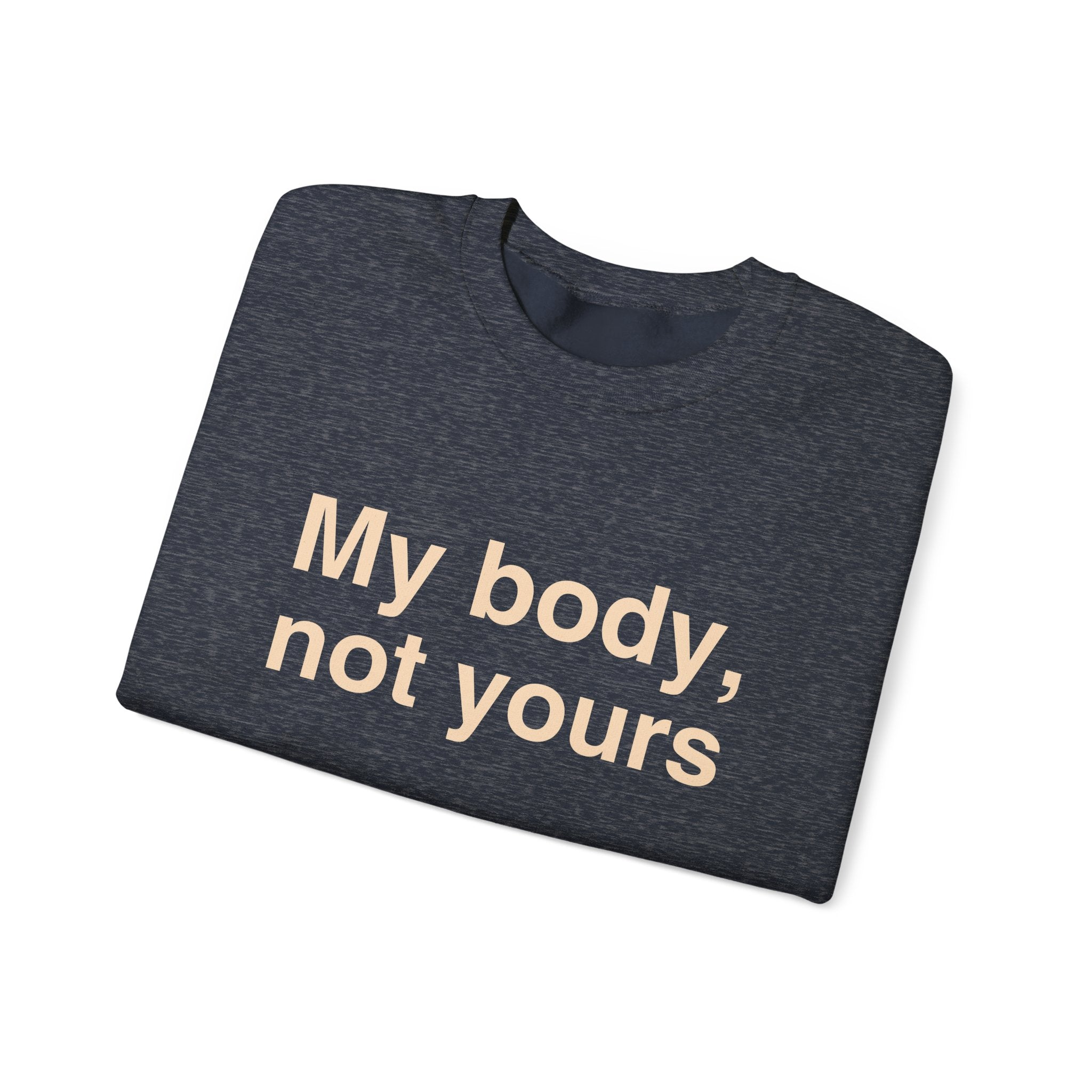 My Body, Not Yours