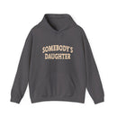 Somebody's Daughter Hoodies